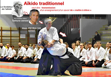  Aikido transmission Osensei Morihei Ueshiba Tamura sensei Alain Peyrache sensei